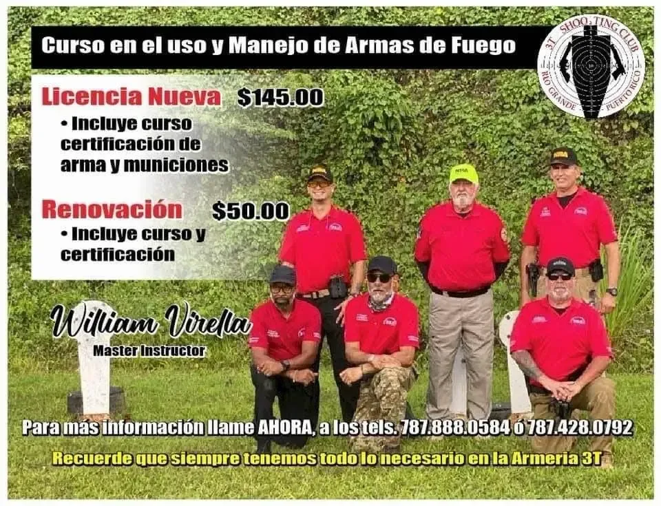 Curso en el uso y manejo de armas de fuego: licencia nueva $145.00, renovación $50.00